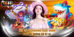 Bắn cá đổi thưởng